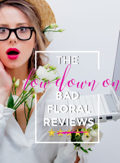 Florist Business: The WTF On Bad Reviews!