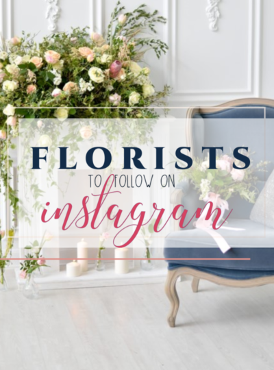 Florists We Love On Instagram