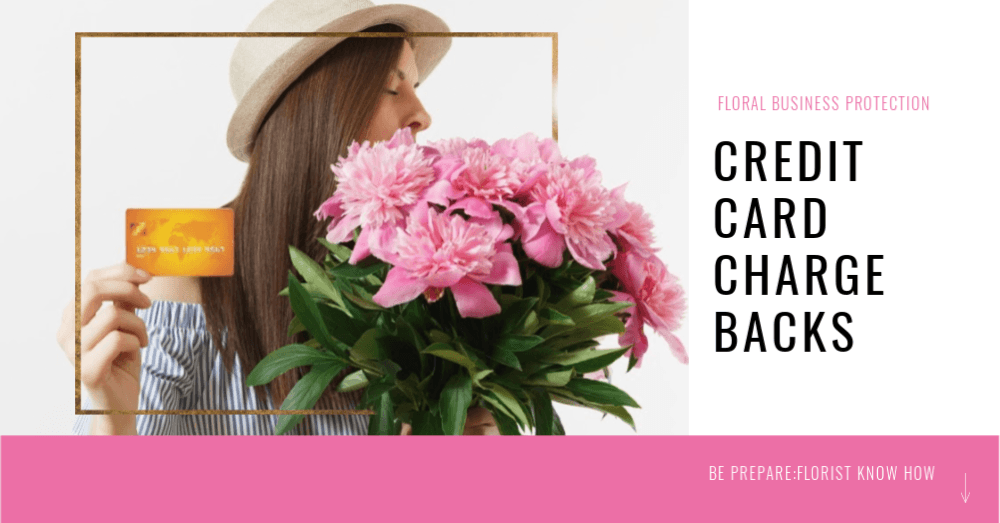 Florist Credit Card Chargebacks Protection